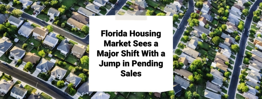 Florida Housing Market Sees a Major Shift With a Jump in Pending Sales